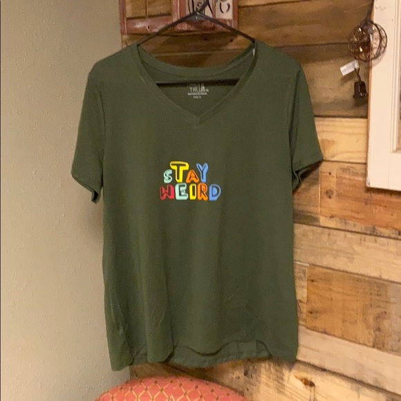 Time and Tru Tops - Stay Weird Women’s Top